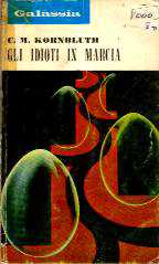 copertina di Gli idioti in marcia