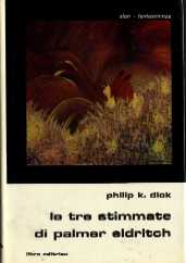copertina di Le tre stimmate di Palmer Eldritch