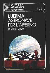 copertina di L'ultima astronave per l'inferno
