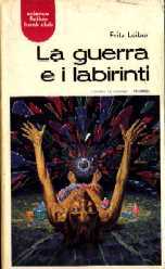 copertina di La guerra e i labirinti