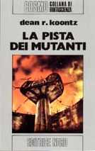copertina di La pista dei mutanti