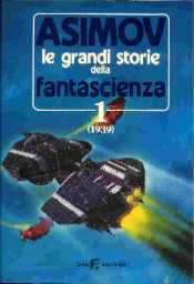copertina di Le grandi storie della fantascienza 1 (1939)