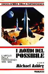 copertina di I mondi del possibile. Il meglio della fantascienza 1956-1965