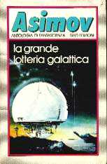 copertina di La grande lotteria galattica