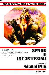 copertina di Spade e Incantesimi. Il meglio dell'heroic fantasy italiana