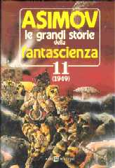 copertina di Le grandi storie della fantascienza 11 (1949)