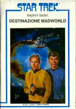 copertina di Destinazione Madworld