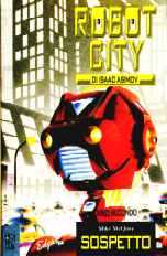 copertina di Robot City di Isaac Asimov. Libro secondo