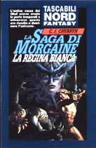 copertina di La saga di Morgaine la regina bianca