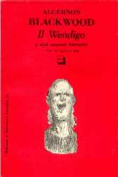 copertina di Il Wendigo e altri racconti fantastici