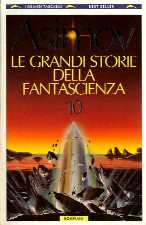 copertina di Le grandi storie della fantascienza 10