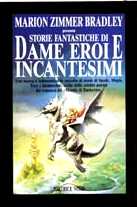 copertina di Storie Fantastiche di dame eroi e incantesimi
