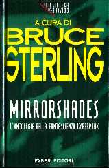 copertina di Mirrorshades. L'antologia della fantascienza Cyberpunk