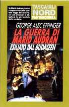 copertina di La guerra di Marid Audran. Esiliato dal Budayeen