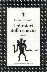 copertina di I pionieri dello spazio