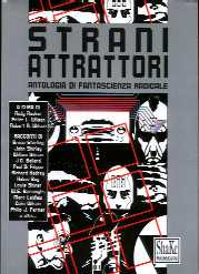 copertina di Strani attrattori.
Antologia di fantascienza radicale