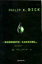 copertina di Scorrete lacrime, disse il poliziotto