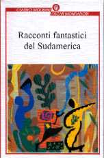 copertina di Racconti fantastici del Sudamerica