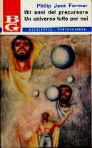 copertina di Gli anni del precursore
Un universo tutto per noi