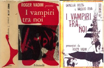 copertina di I vampiri tra noi (37 storie vampiriche ordinate e raccolte da Ornella Volta e Valerio Riva)