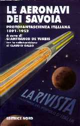 copertina di Le aeronavi dei Savoia.
Protofantascienza italiana 1891-1952