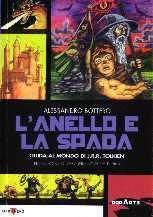 copertina di L'Anello e la Spada. Guida al mondo di R.J.J. Tolkien