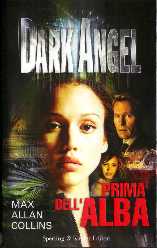 copertina di Dark Angel
Prima dell'alba