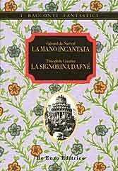 copertina di La mano incantata - La signorina Dafné