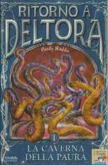 copertina di un volume della collana PIEMME Junior. Ritorno a Deltora
