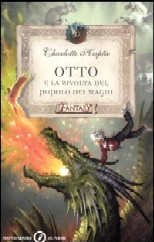 copertina di Otto e la rivolta del popolo dei maghi