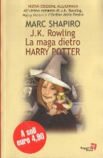 copertina di J. K. Rowling. La maga dietro HARRY POTTER