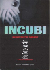 copertina di Incubi
Nuovo horror italiano