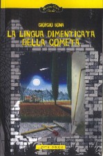 copertina di La lingua dimenticata della cometa