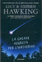 copertina di La chiave segreta per l'universo