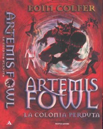 copertina di Artemis Fowl. La colonia perduta