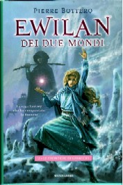 copertina di Ewilan dei due mondi
2 - Le frontiere di ghiaccio