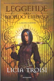 copertina di Leggende del mondo emerso. I - Il destino di Adhara