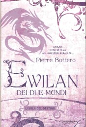 copertina di Ewilan dei due mondi
L'isola del destino