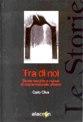 copertina di Tra di noi
Storie vecchie e nuove di soprannaturale urbano