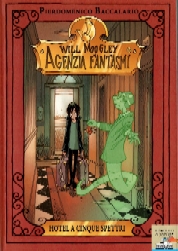 copertina di un volume della collana Will Mogley Agenzia Fantasmi