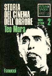 copertina di Storia del cinema dell'orrore - Vol. Secondo Tomo Primo (1957 - 1978)