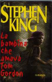 copertina di La bambina che amava Tom Gordon