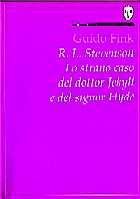 copertina di R.L. Stevenson
Lo strano caso del dottor Jekyll e del signor Hyde