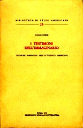 copertina di I testimoni dell'immaginario. Tecniche narrative dell'Ottocento americano