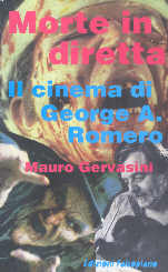 copertina di Morte in diretta. Il cinema di George A. Romero