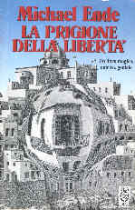 copertina di La prigione della libertà