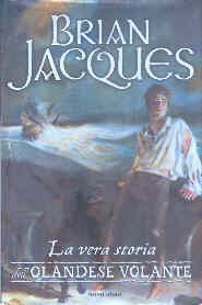 copertina di La vera storia dell'Olandese Volante