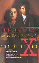 copertina di The Truth Is Out There™. La guida ufficiale a The X-Files™