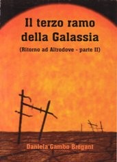 copertina di Il terzo ramo della Galassia (Ritorno ad Altrodove - parte II)