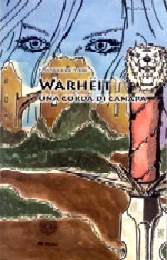 copertina di Warheit. Una corda di canapa
